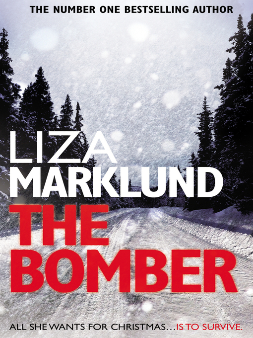 Title details for The Bomber by Liza Marklund - Wait list